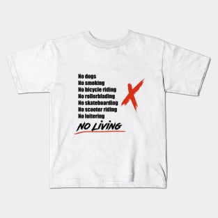 No Living Kids T-Shirt